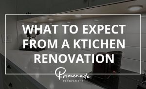 kitchen renovation, expectations, tips